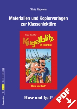Begleitmaterial: Kugelblitz in Istanbul