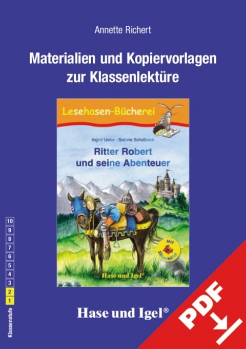 Begleitmaterial: Ritter Robert und seine Abenteuer / Silbenhilfe - Annette Richert