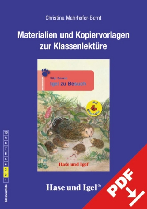 Begleitmaterial: Igel zu Besuch / Silbenhilfe - Christina Mahrhofer-Bernt