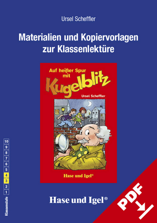 Begleitmaterial: Auf heißer Spur mit Kugelblitz