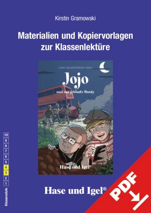 Begleitmaterial: Jojo und das geklaute Handy - Kirstin Gramowski