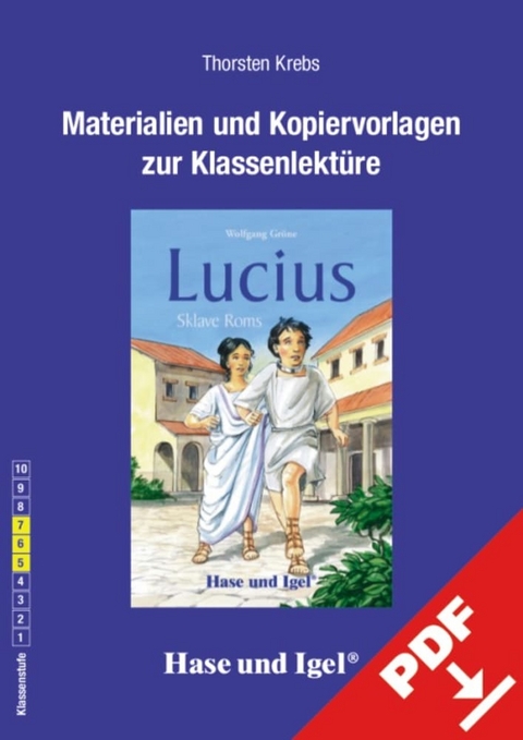 Begleitmaterial: Lucius, Sklave Roms - Thorsten Krebs