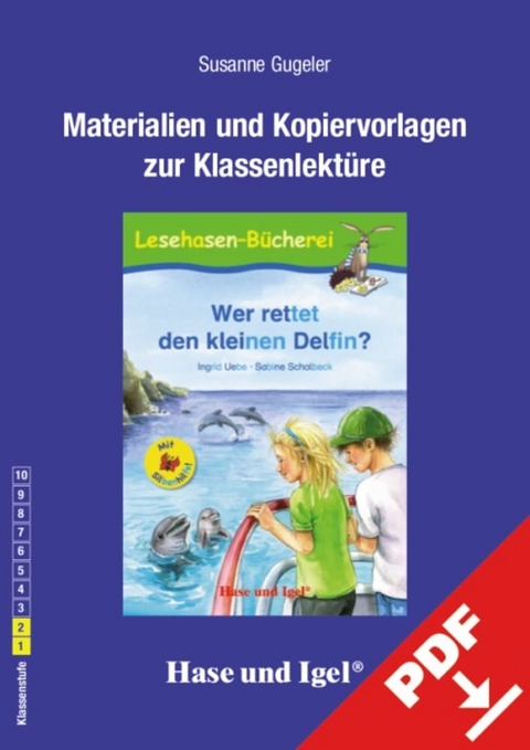 Begleitmaterial: Wer rettet den kleinen Delfin? / Silbenhilfe - Susanne Gugeler