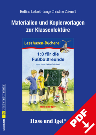 Begleitmaterial: 1:0 für die Fußballfreunde