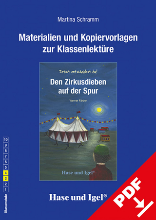 Begleitmaterial: Den Zirkusdieben auf der Spur