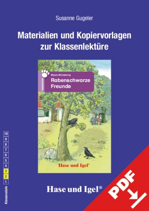Begleitmaterial: Rabenschwarze Freunde - Susanne Gugeler