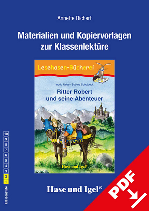 Begleitmaterial: Ritter Robert und seine Abenteuer - Annette Richert