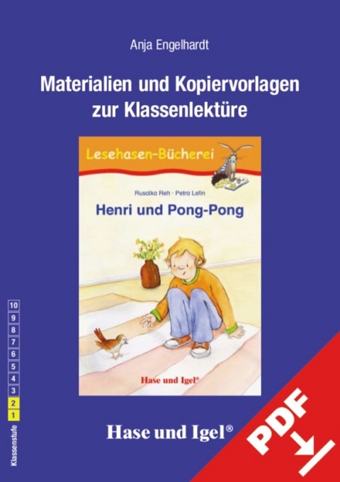 Begleitmaterial: Henri und Pong-Pong - Anja Engelhardt