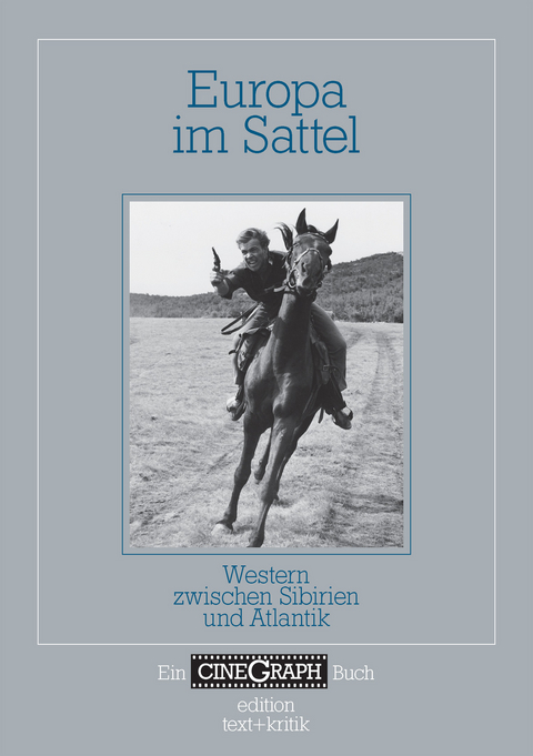 Ein Cinegraph Buch - Europa im Sattel - 