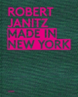 Made in New York - Robert Janitz
