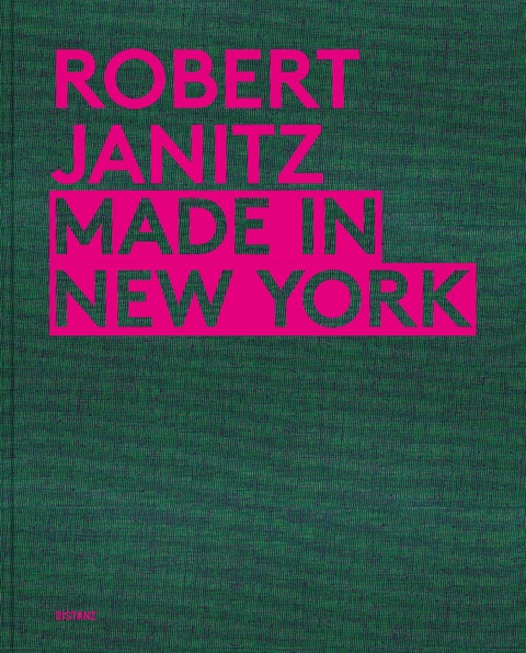 Made in New York - Robert Janitz