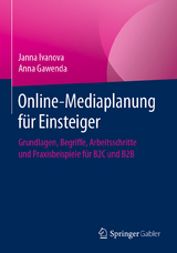 Online-Mediaplanung f&uuml;r Einsteiger - Janna Ivanova, Anna Gawenda