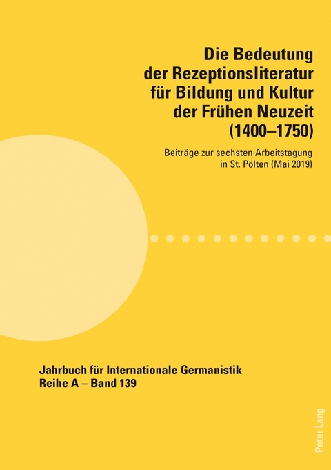 Die Bedeutung der Rezeptionsliteratur f&uuml;r Bildung und Kultur der Fr&uuml;hen Neuzeit (1400&ndash;1750) - 