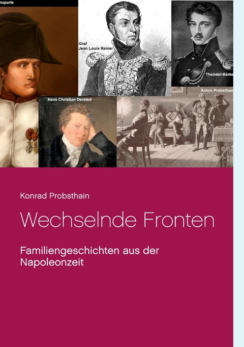 Wechselnde Fronten - Konrad Probsthain