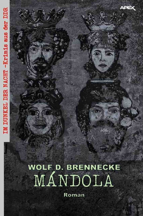 M&Aacute;NDOLA - Wolf D. Brennecke