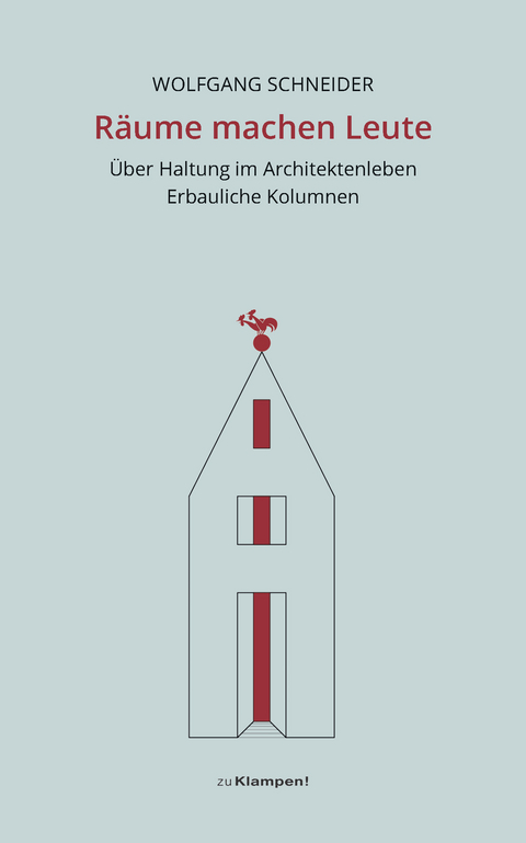 R&auml;ume machen Leute - Wolfgang Schneider