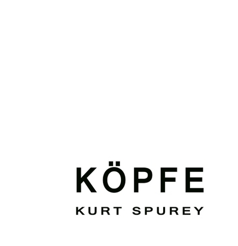 K&ouml;pfe - Kurt Spurey