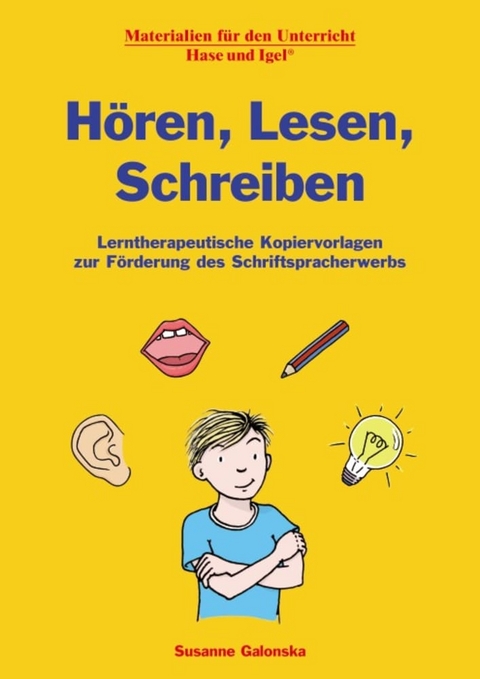 H&ouml;ren, Lesen, Schreiben - Susanne Galonska