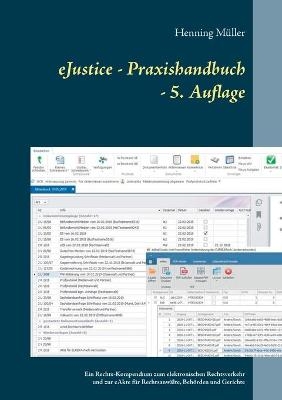 eJustice - Praxishandbuch - Henning M&uuml;ller
