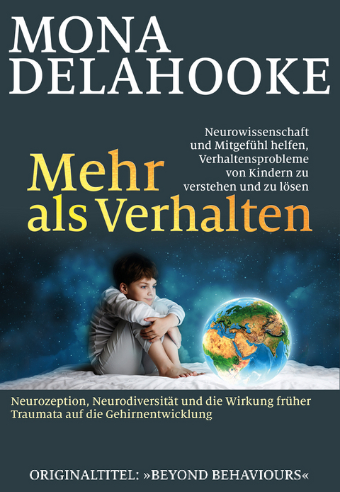 Mehr als Verhalten - Mona Delahooke