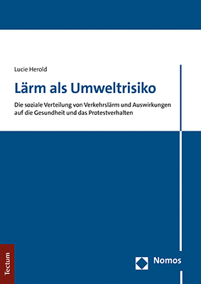 L&auml;rm als Umweltrisiko - Lucie Herold