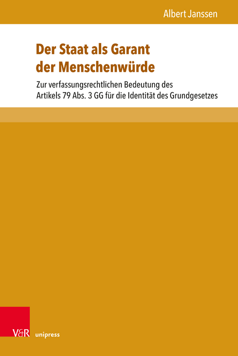 Der Staat als Garant der Menschenwürde - Albert Janssen