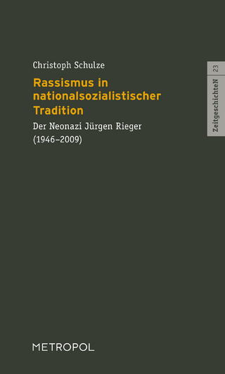 Rassismus in nationalsozialistischer Tradition