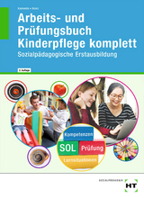 Arbeits- und Pr&uuml;fungsbuch Kinderpflege komplett - Hanna Heinz, Ulrike Dr. Kamende