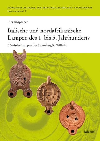 Italische und nordafrikanische Lampen des 1. bis 5. Jahrhunderts
