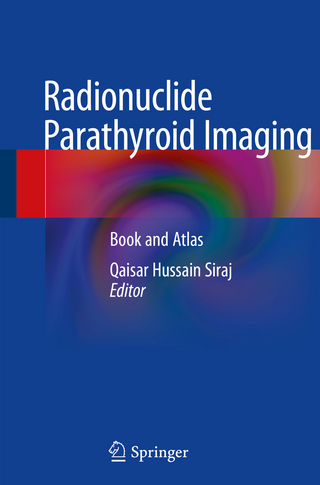 Radionuclide Parathyroid Imaging