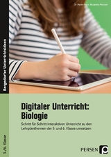 Digitaler Unterricht: Biologie - Maren Horn, Alexandra Marxsen
