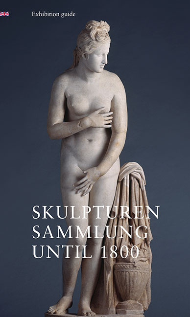 Skulpturensammlung until 1800 - 