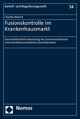 Fusionskontrolle im Krankenhausmarkt