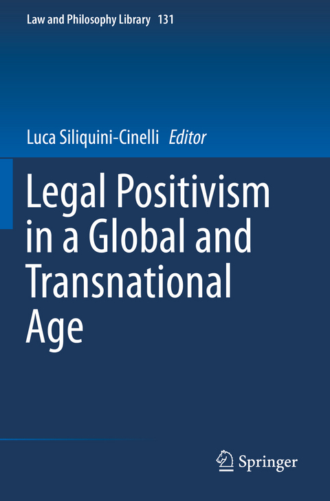 Legal Positivism in a Global and Transnational Age - 