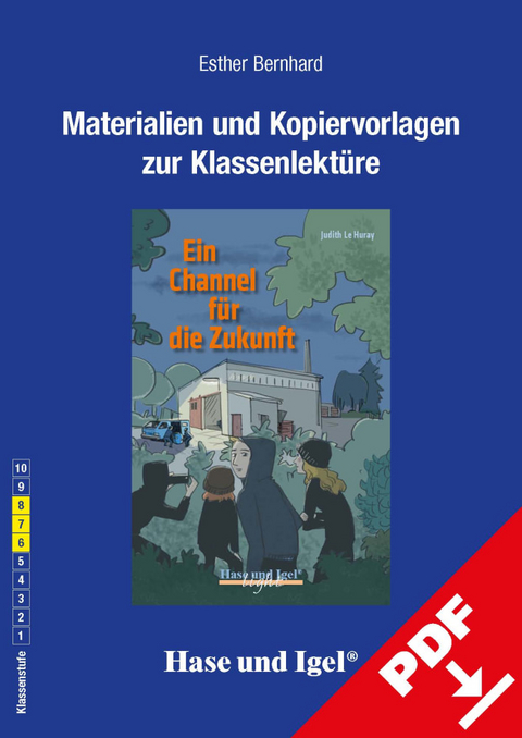 Begleitmaterial: Ein Channel für die Zukunft - Esther Bernhard