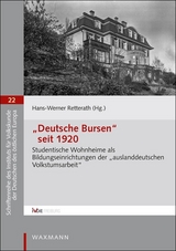 &bdquo;Deutsche Bursen&ldquo; seit 1920 - 