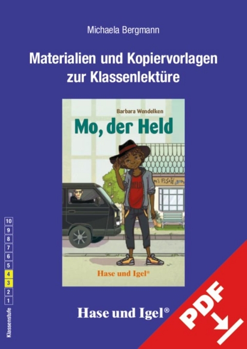 Begleitmaterial: Mo, der Held - Michaela Bergmann