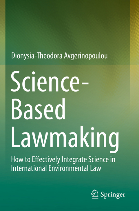 Science-Based Lawmaking - Dionysia-Theodora Avgerinopoulou