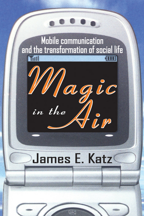 Magic in the Air - James E. Katz