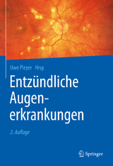 Entz&uuml;ndliche Augenerkrankungen - 