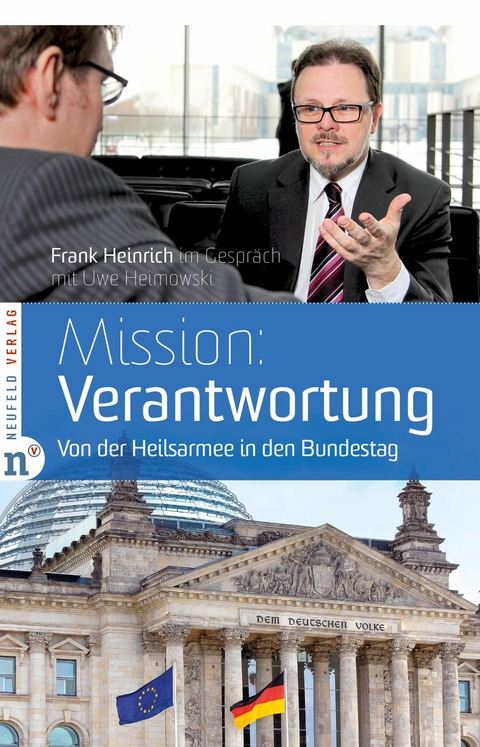 Mission: Verantwortung -  Uwe Heimowski,  Frank Heinrich