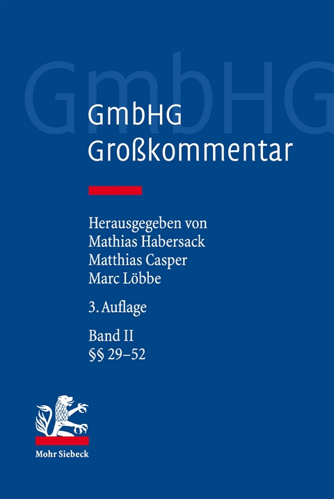 GmbHG - Gesetz betreffend die Gesellschaften mit beschr&auml;nkter Haftung - 