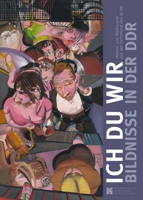Ich Du Wir - Das Bildnis in der DDR - 