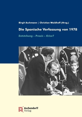 Die Spanische Verfassung von 1978 - 