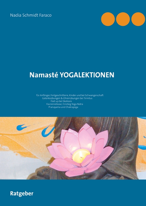 Namast&eacute; Yogalektionen - Nadia Schmidt Faraco