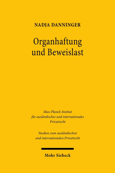 Organhaftung und Beweislast - Nadja Danninger