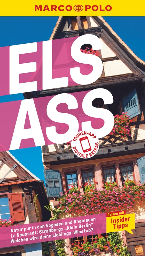 MARCO POLO Reisef&uuml;hrer Elsass - Pascal Cames