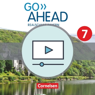 Go Ahead - Realschule Bayern 2017 - 7. Jahrgangsstufe