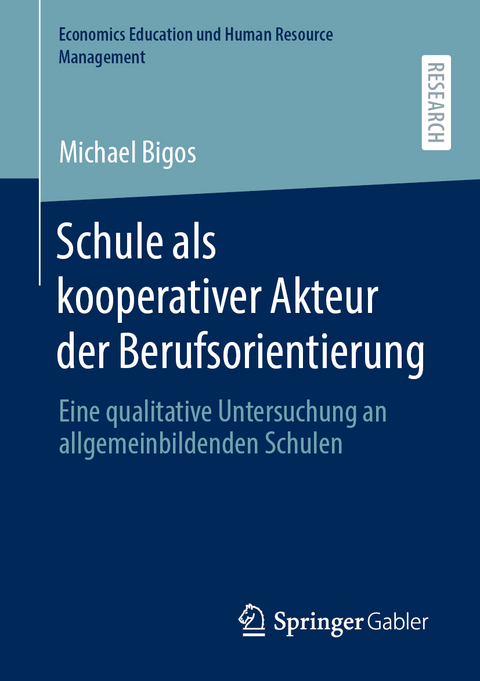 Schule als kooperativer Akteur der Berufsorientierung - Michael Bigos
