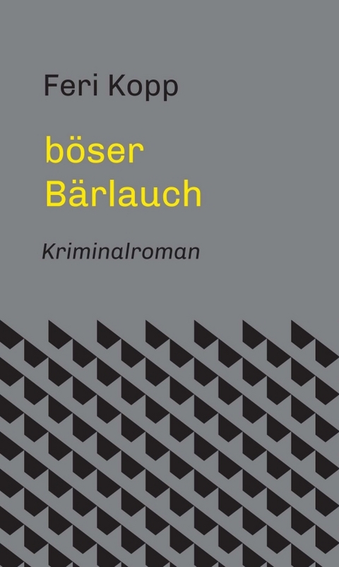 b&ouml;ser B&auml;rlauch - Feri Kopp